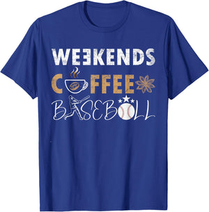 Funny Weekends Coffee and Baseball, Baseball Lovers Funny T-Shirt - T-Shirt | Royal