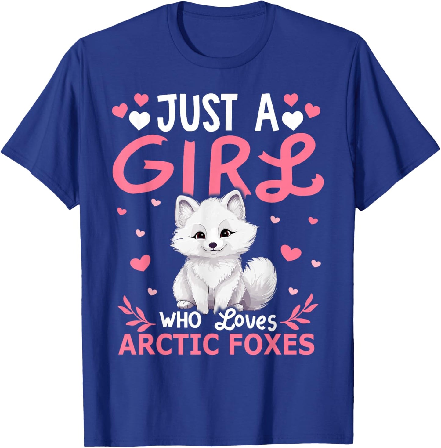 Arctic Fox Girls Women Just A Girl Who Loves Arctic Foxes T-Shirt - T-Shirt | Royal