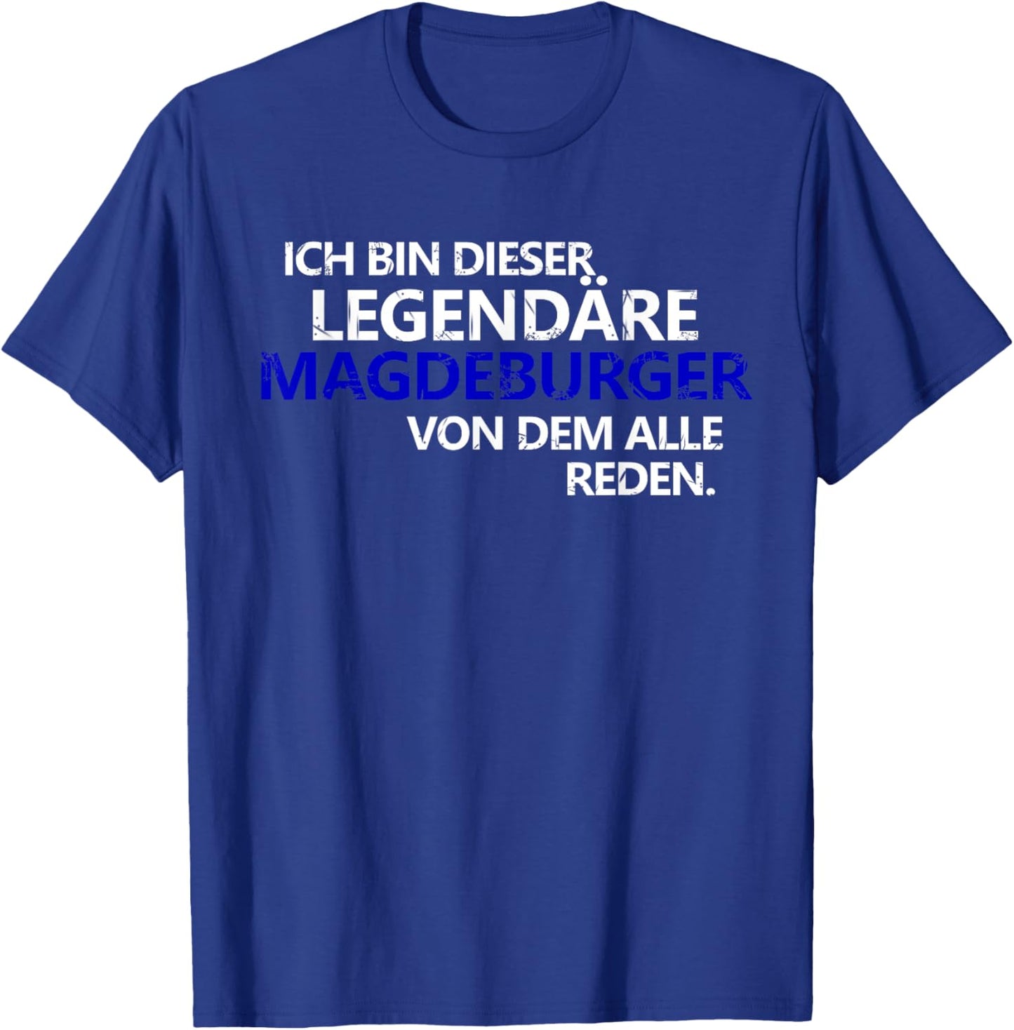Magdeburg Legend FC Magdeburg Elbestadt Football Club T-Shirt - T-Shirt | Royal