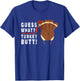 Guess What Turkey Funny Pilgrim Thanksgiving T-Shirt - T-Shirt | Royal