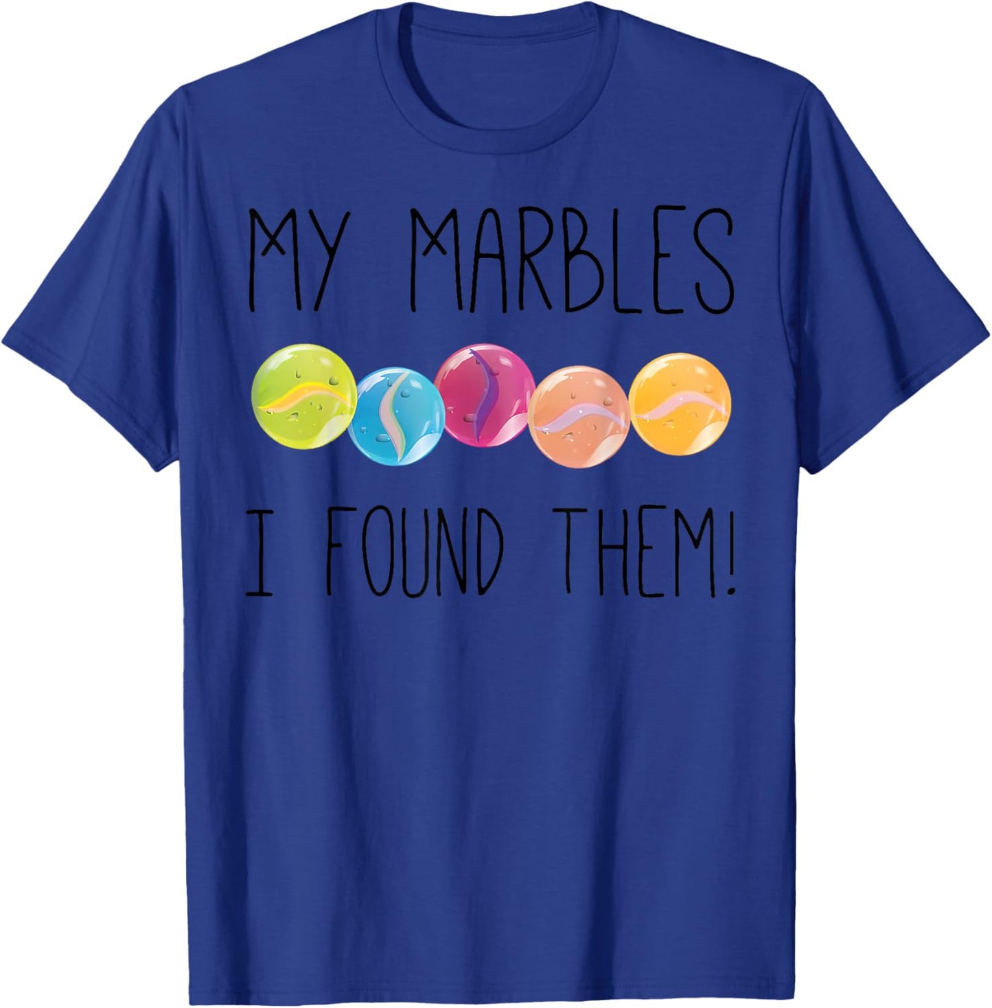 Cat Eye My Marbles I Found Them Pattern T-Shirt - T-Shirt | Royal