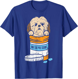 Antidepressant Shih Tzu Cute Animal Pet Dog Lover Owner Gift T-Shirt - T-Shirt | Royal