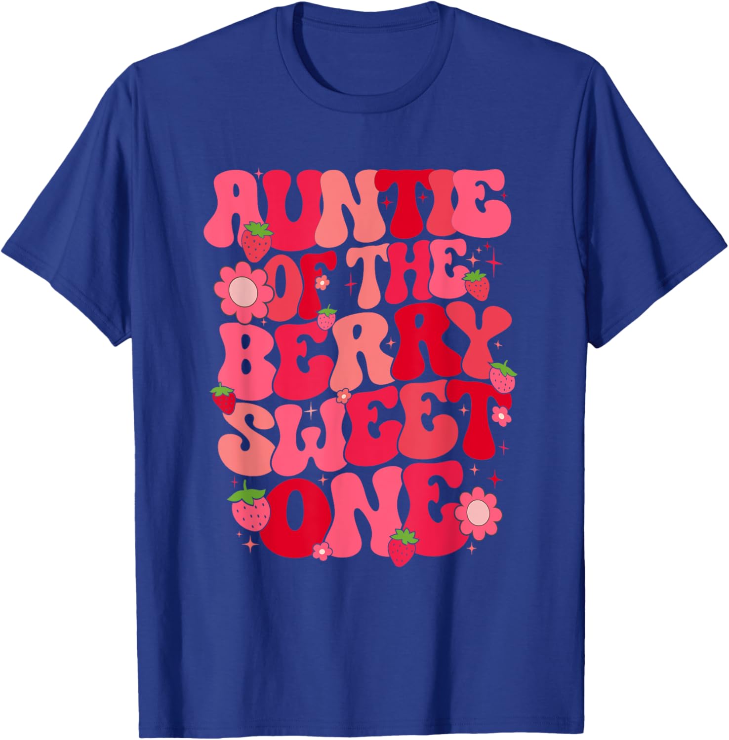 Auntie Of The Berry Sweet One Strawberry First Birthday T-Shirt - T-Shirt | Royal