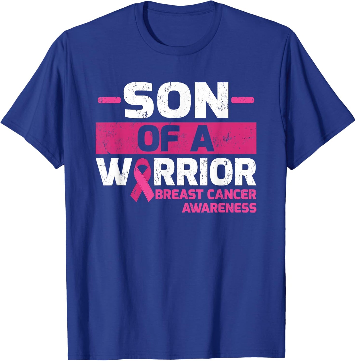 Son Of A Warrior Breast Cancer Awareness T-Shirt - T-Shirt | Royal