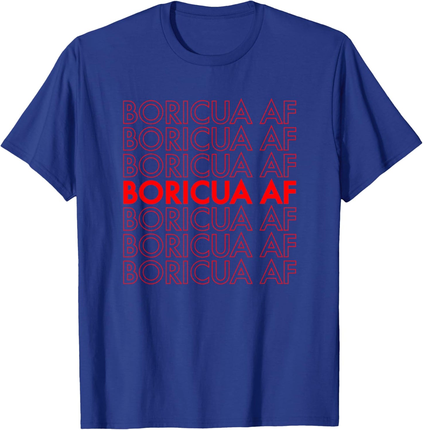Boricua AF Puerto Rican T-Shirt - T-Shirt | Royal