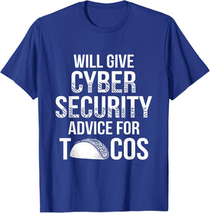 Cybersecurity IT Analyst Tacos Certified Tech Security T-Shirt - T-Shirt | Royal