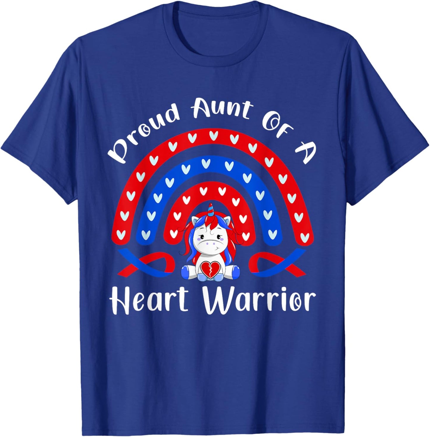 Proud Aunt Of A Heart Warrior Congenital Heart Defect Unicor T-Shirt - T-Shirt | Royal