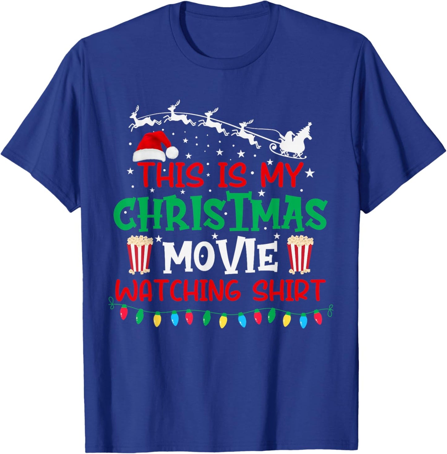 This is My Christmas Movie Watching Shirt Funny Xmas Movie T-Shirt - T-Shirt | Royal
