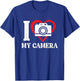 I Love My Camera | Photography | Photographer T-Shirt - T-Shirt | Royal