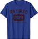 Retired 2023 Not My Problem Anymore - Vintage Gift T-Shirt - T-Shirt | Royal