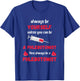 Phlebotomist Always Be Yourself Medical Medicine Nursing T-Shirt - T-Shirt | Royal