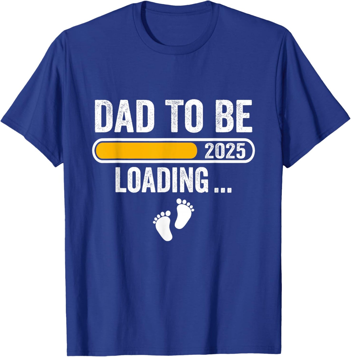 Dad To Be 2025 Dad est 2025 Daddy To Be Promoted to Daddy T-Shirt - T-Shirt | Royal