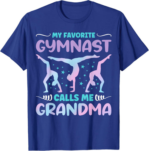 My Favorite Gymnast Calls Me Grandma Funny Gymnastics