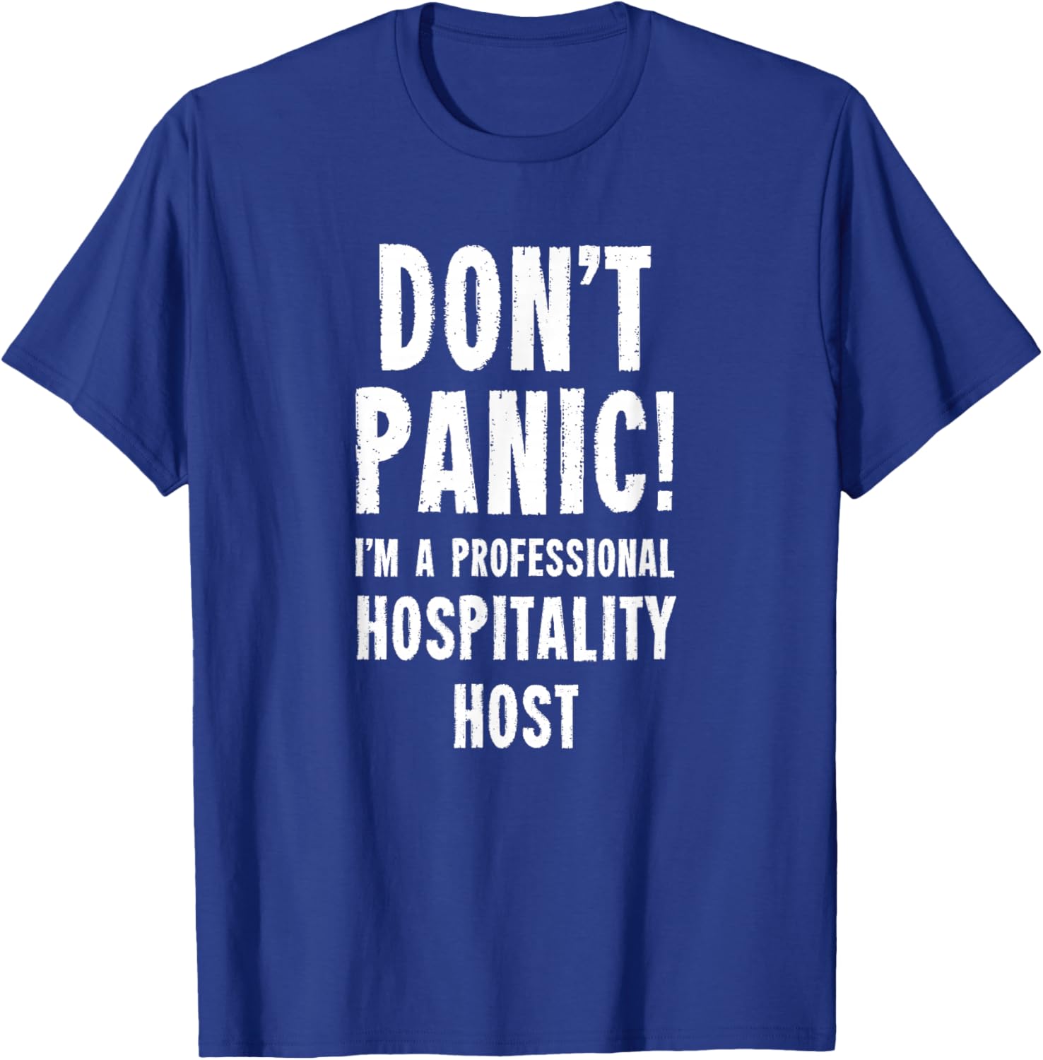Hospitality Host T-Shirt - T-Shirt | Royal