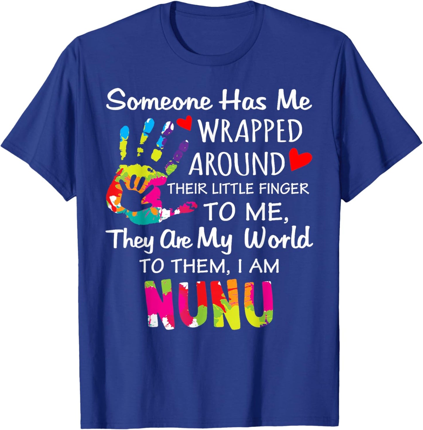 Nunu Grandma Nickname, I Love Being Nunu T-Shirt - T-Shirt | Royal
