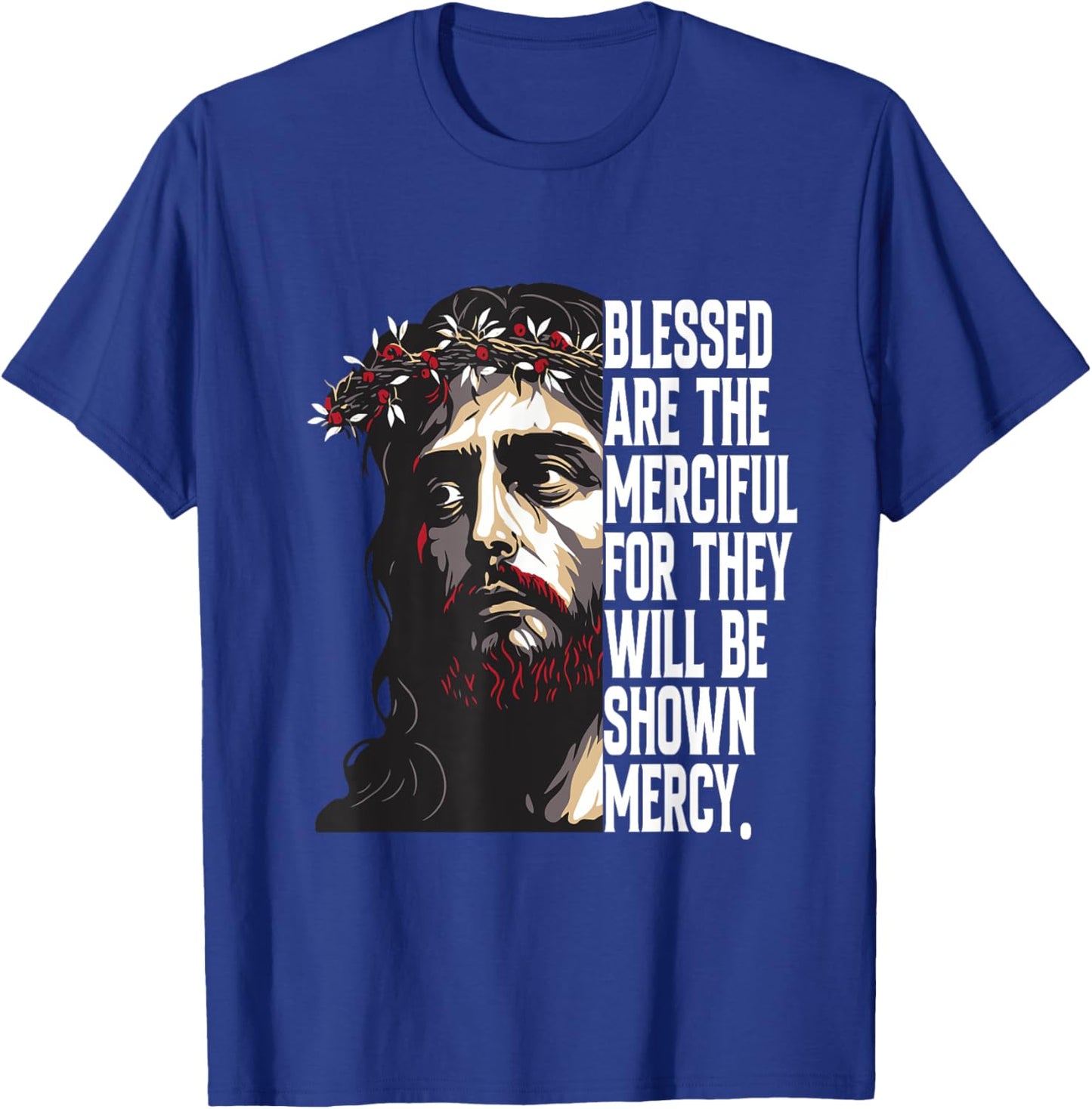 Jesus Christ Bible Verse Christianity Jesus T-Shirt - T-Shirt | Royal