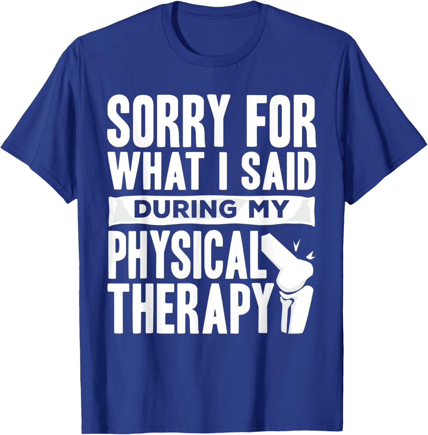 Knee Replacement Funny Therapy Surgery Recovery T-Shirt - T-Shirt | Royal