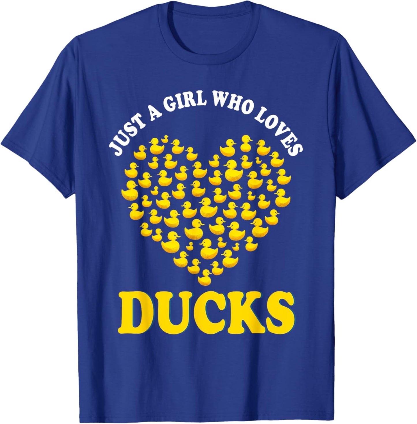 Just a Girl Who Loves Ducks Shirt Girl Cute Funny Duck Gifts T-Shirt - T-Shirt | Royal