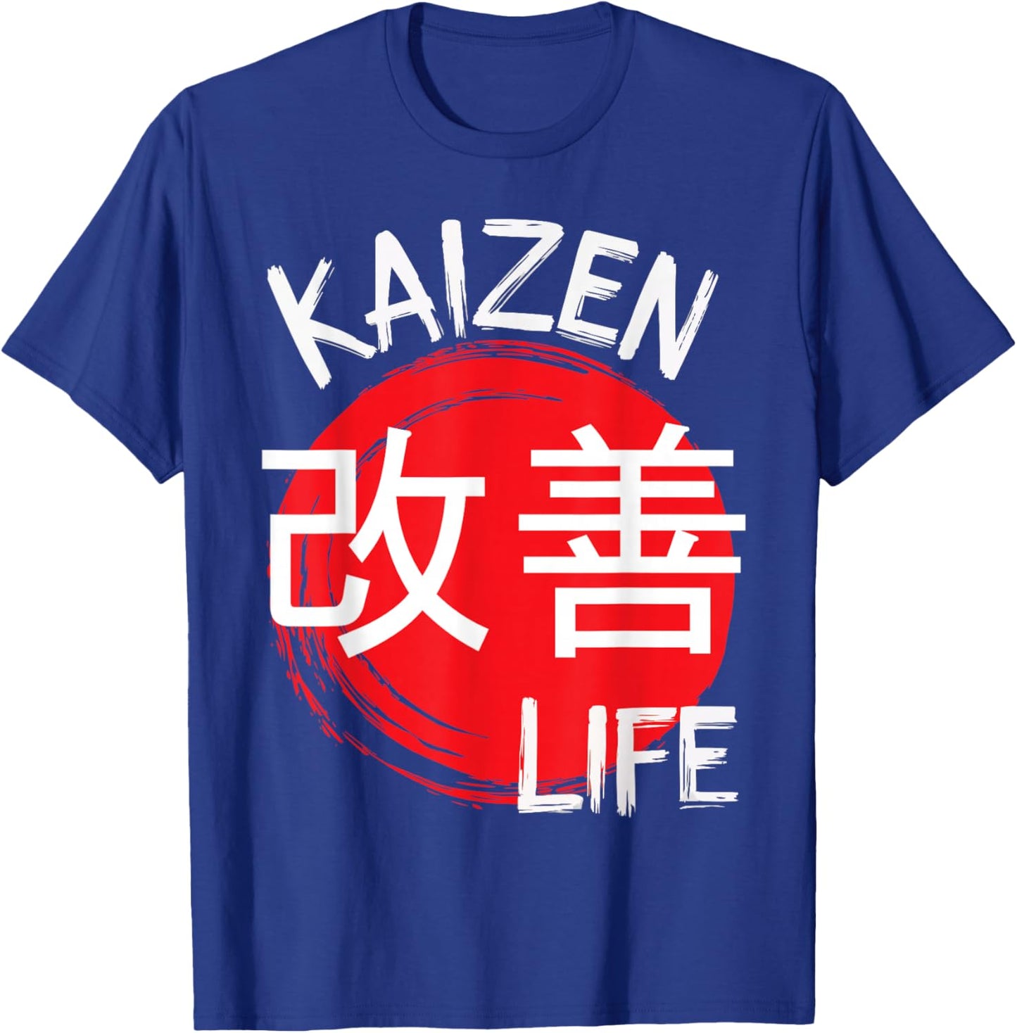 Kaizen Continuous improvement Kai Zen Japanese Motivation T-Shirt - T-Shirt | Royal