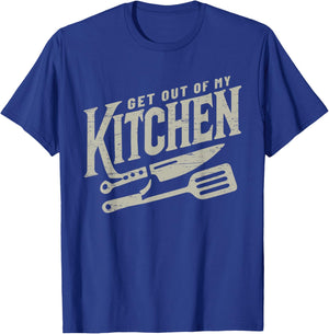 Get Out Of My Kitchen Cooking Culinary Arts Food T-Shirt - T-Shirt | Royal