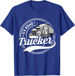 Ice Road Trucker Funny Truck Driver Semi Trucking Dad Men T-Shirt - T-Shirt | Royal