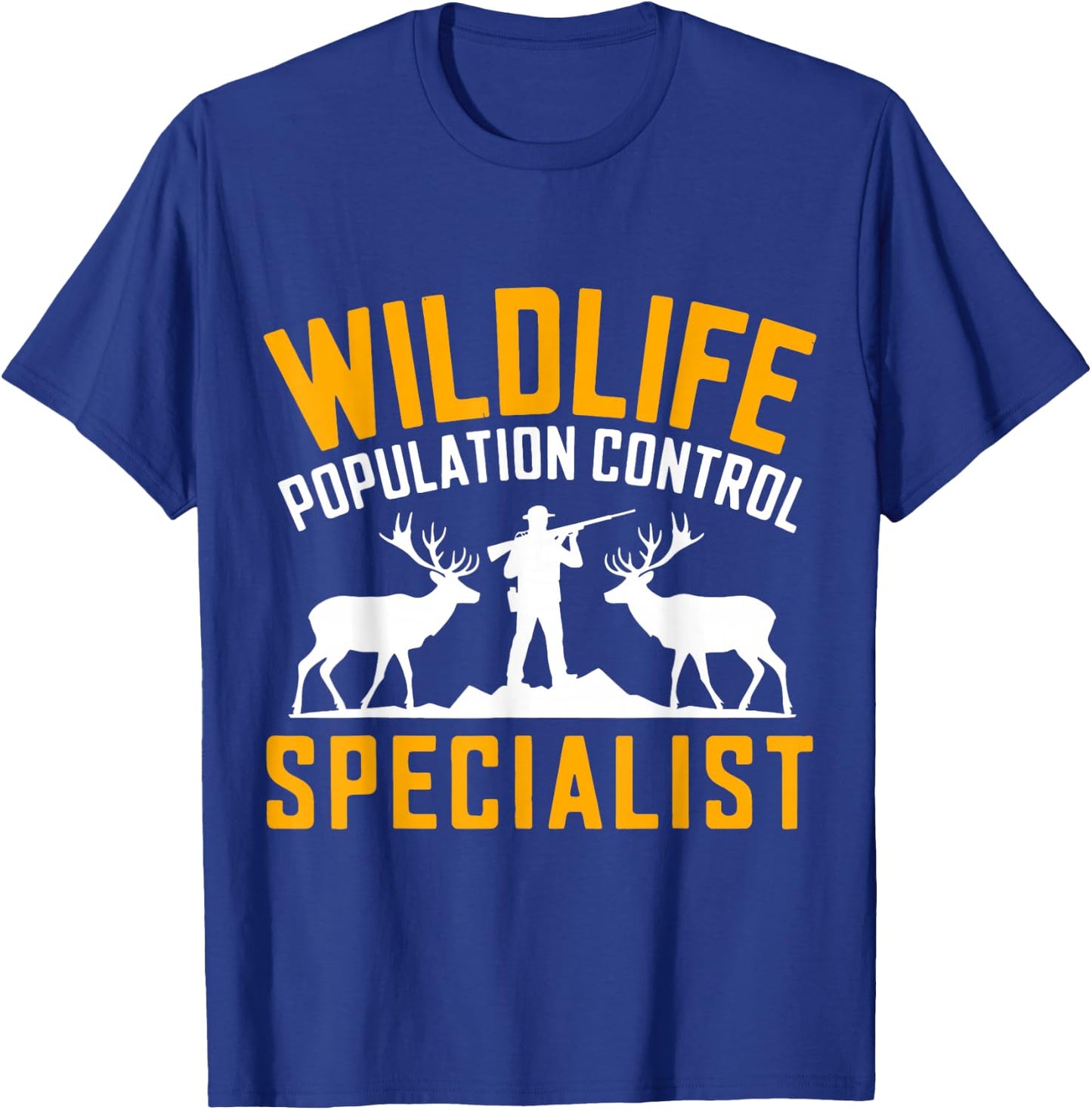 Hunting Humor Design Funny Hunters T-Shirt - T-Shirt | Royal