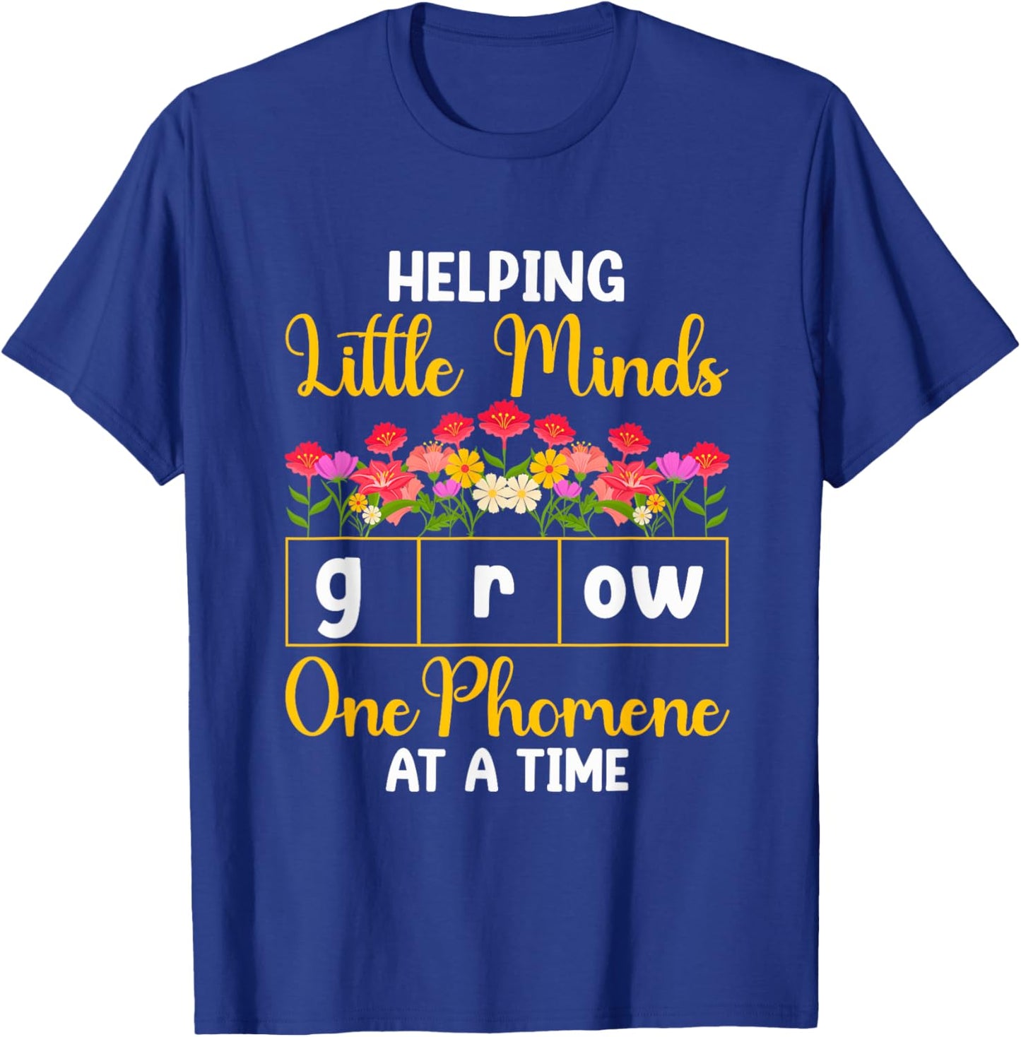 Science of Reading Helping Little Minds Grow Phonics T-Shirt - T-Shirt | Royal