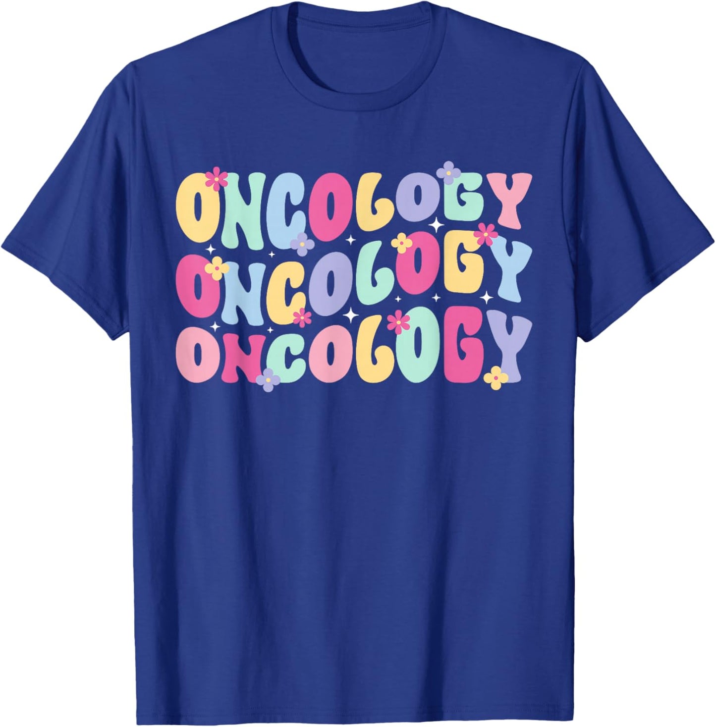 Oncology Groovy Oncology Nurse Appreciation Oncology Nursing T-Shirt - T-Shirt | Royal