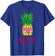 Pineapple Slut Sarcastic Funny Novelty Brooklyn T Shirt Gift T-Shirt - T-Shirt | Royal