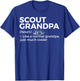 Scouting Funny Scout Grandpa Definition T-Shirt - T-Shirt | Royal