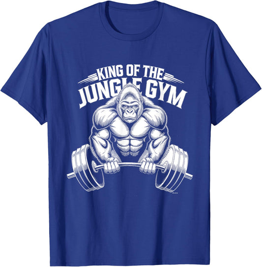 Animal Lovers Funny Quotes And Designs King of the Jungle Gym Gorilla Workout T-Shirt - T-Shirt | Royal