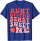 Aunt Of The Berry Sweet One 1st Birthday Strawberry T-Shirt - T-Shirt | Royal