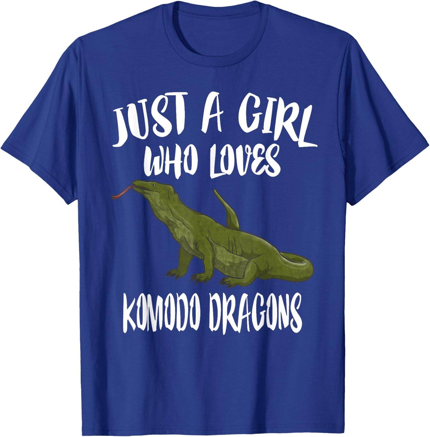 Just A Girl Who Loves Komodo Dragons Animal Gift T-Shirt - T-Shirt | Royal