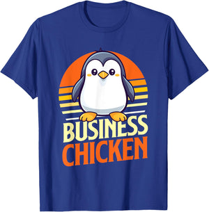 Business Chicken - Penguin Lover Bird Watcher Aquatic Bird T-Shirt - T-Shirt | Royal