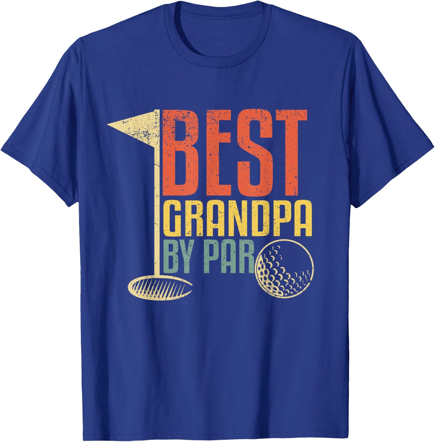Best Grandpa By Par Retro Funny Golf Player Papa Fathers Day T-Shirt - T-Shirt | Royal