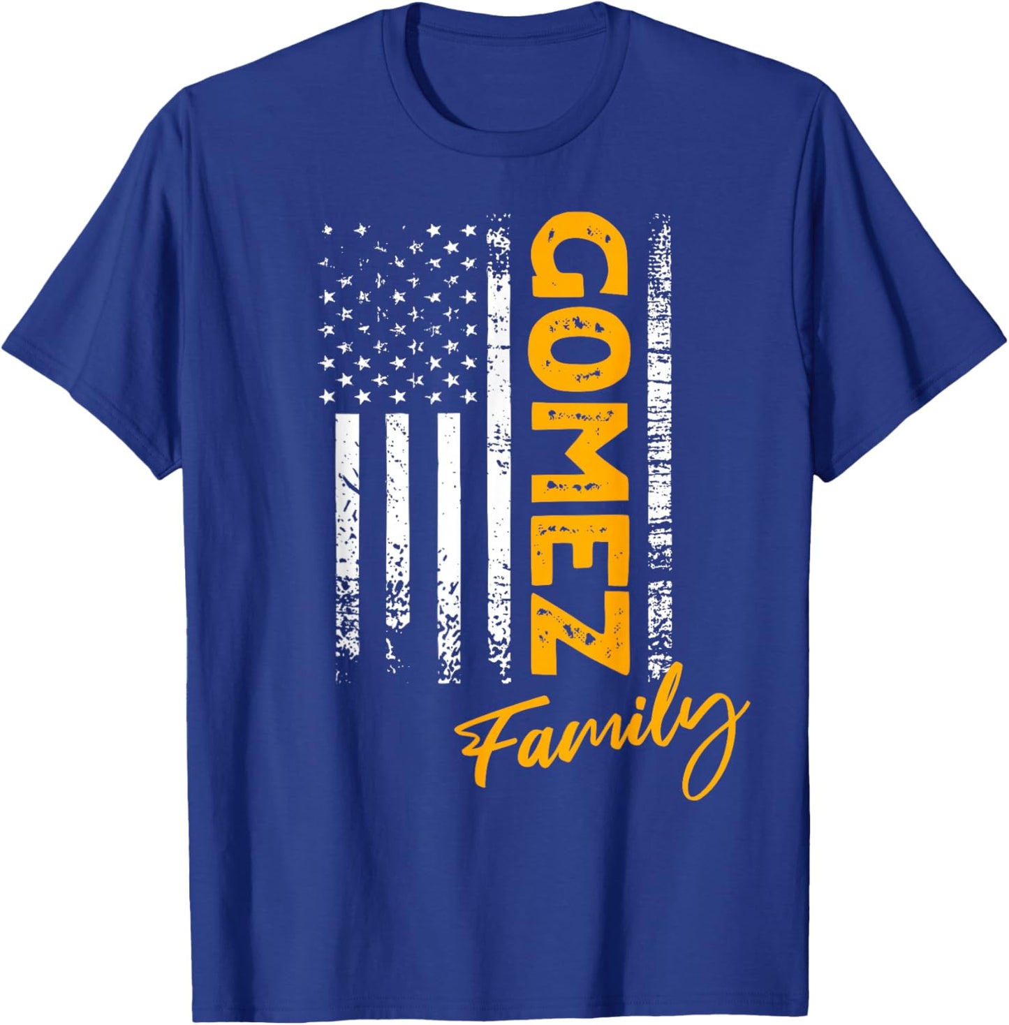 Gomez Surname American Gomez Last Name Gomez T-Shirt - T-Shirt | Royal