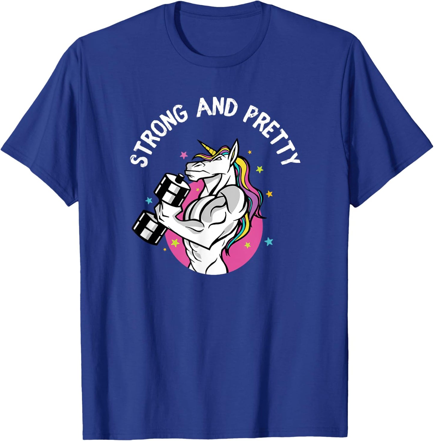 Strong Pretty Muscle Unicorn Weightlifting Fitness Workout T-Shirt - T-Shirt | Royal