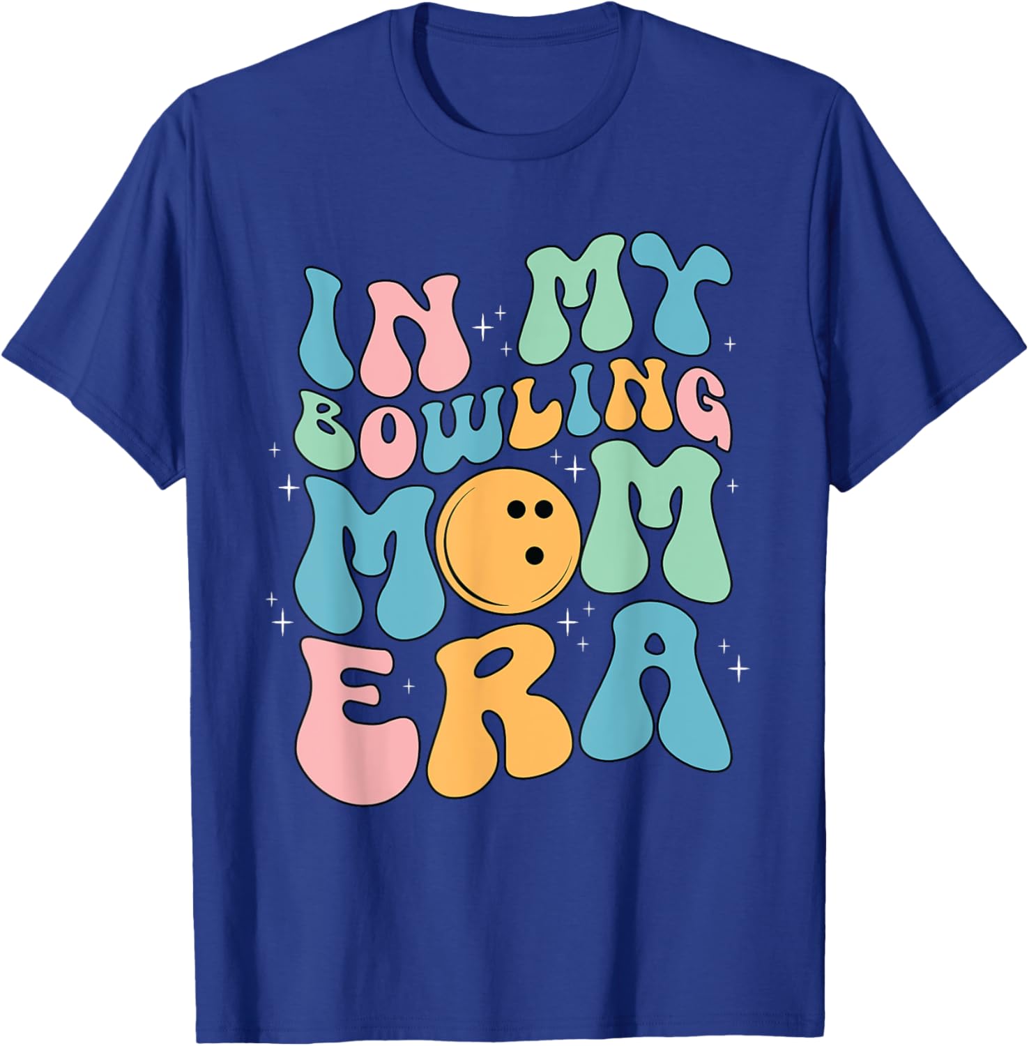 In My Bowling Mom Era Celebrating Mother's Day T-Shirt - T-Shirt | Royal