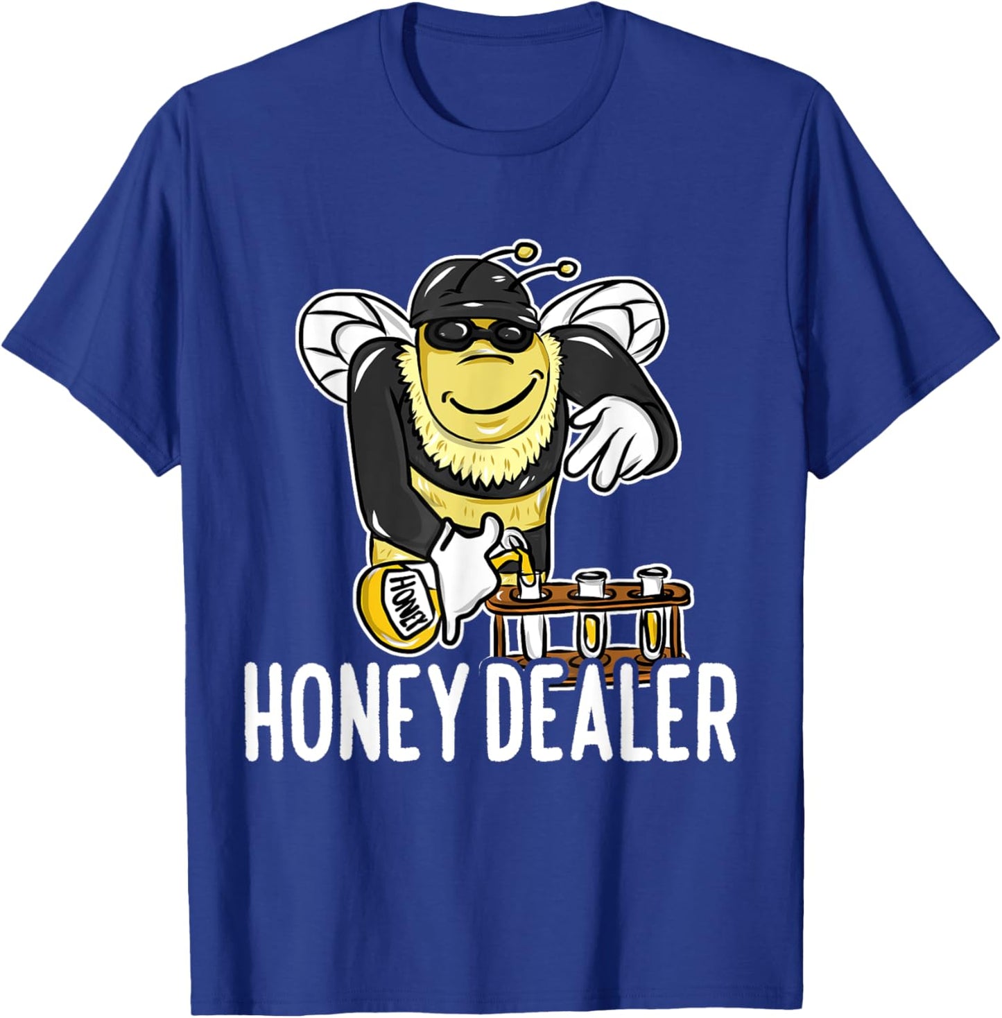 Honey Dealer For Beekeepers Bee Funny T-Shirt - T-Shirt | Royal