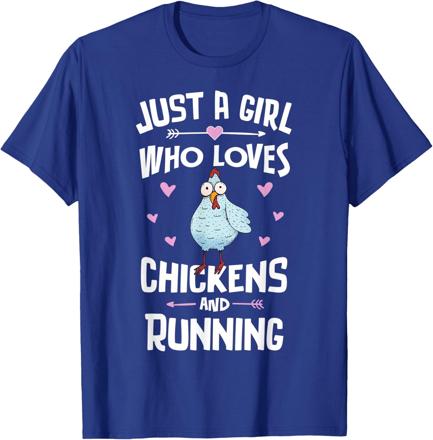 Just A Girl Who Loves Chickens And Running Gift Women T-Shirt - T-Shirt | Royal