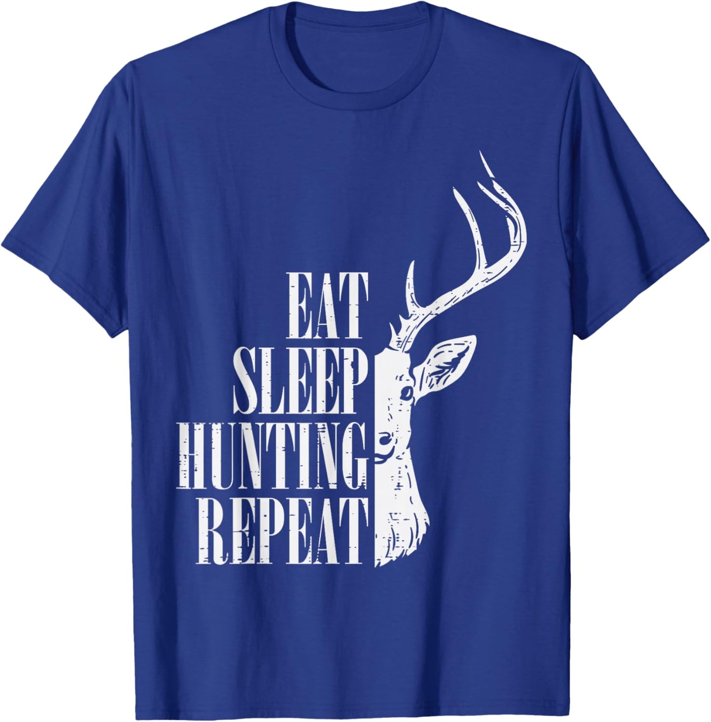 Eat Sleep Hunting Repeat Funny Deer Hunter Men Women Kids T-Shirt - T-Shirt | Royal