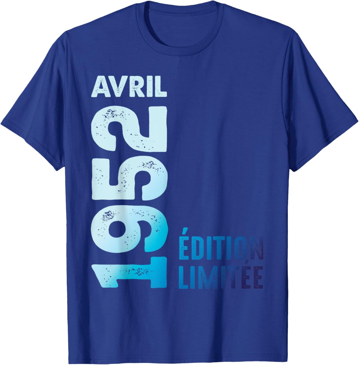 Édition Limitée Avril 1952 Cadeau D'anniversaire 1952 T-Shirt - T-Shirt | Royal
