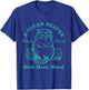 A Clean Beaver Always Gets More Wood Funny T-Shirt - T-Shirt | Royal