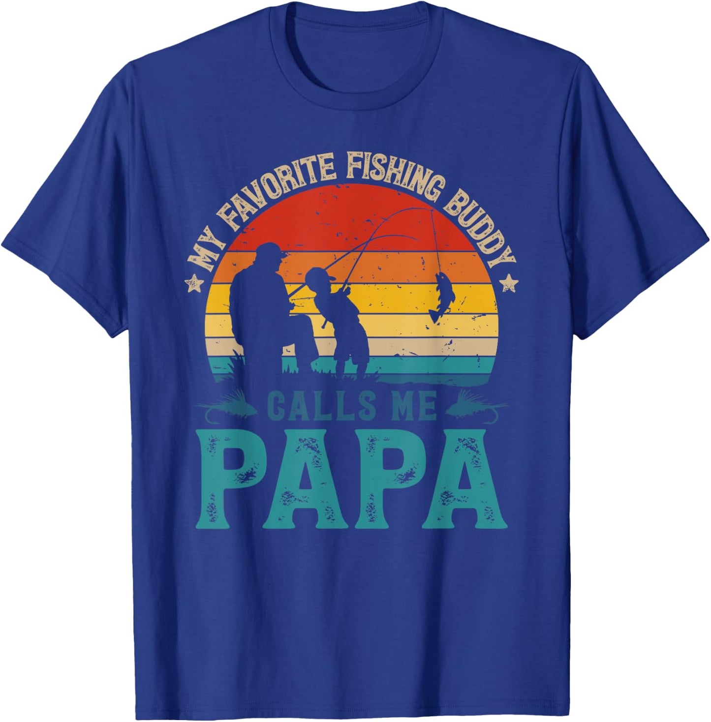 Vintage Favorite Fishing Buddy Calls Me Papa Fish Man Sunset T-Shirt - T-Shirt | Royal