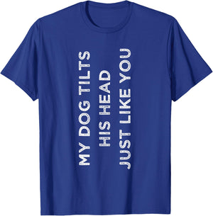 Funny Dog Dog Trainer Gift Funny Saying Dog T-Shirt - T-Shirt | Royal
