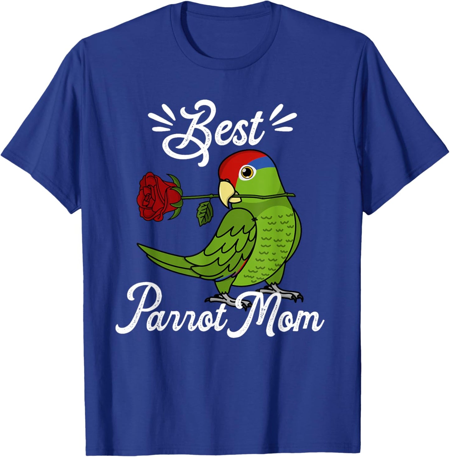 Best Parrot Mom I Mexican Red-headed Amazon T-Shirt - T-Shirt | Royal
