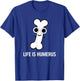 Bone, Life is Humerus, Funny, Jokes, Sarcastic T-Shirt - T-Shirt | Royal