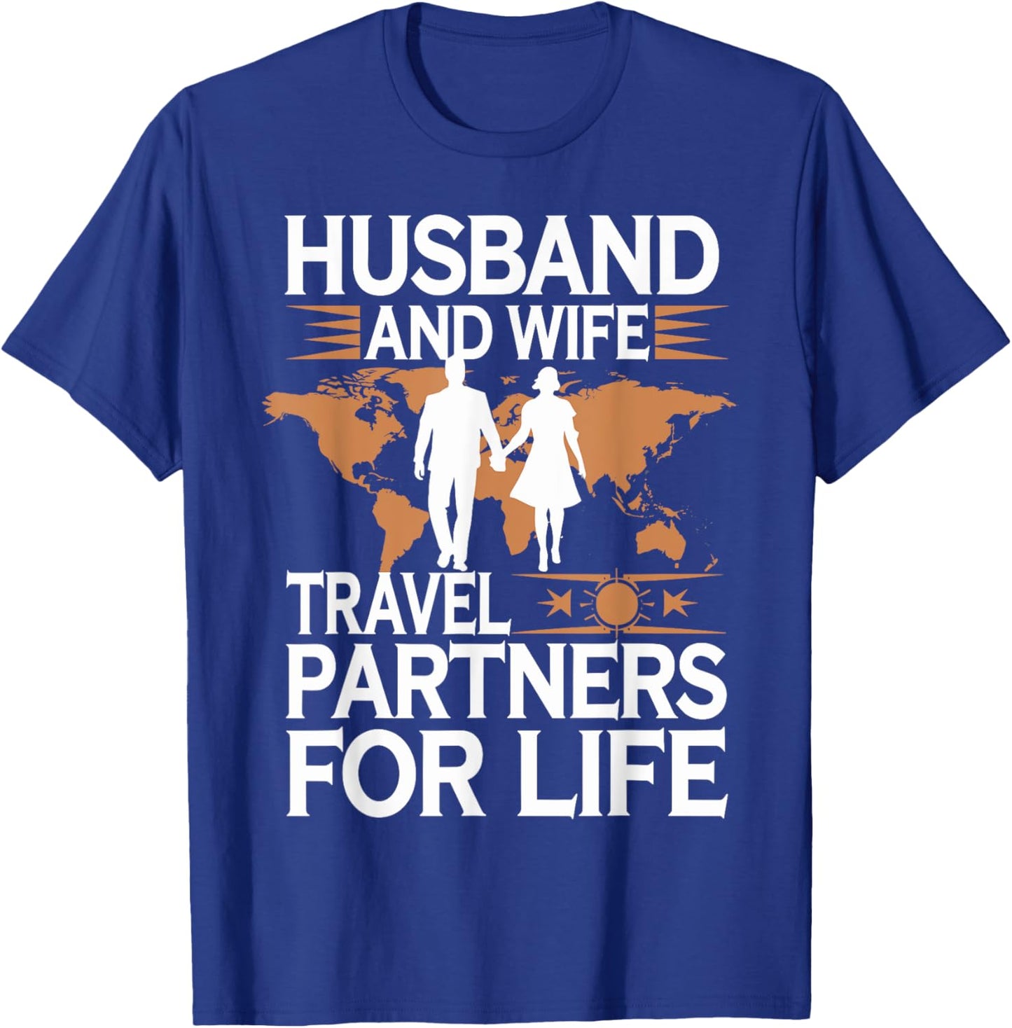 Husband And Wife Travel Partners For Life T-Shirt - T-Shirt | Royal