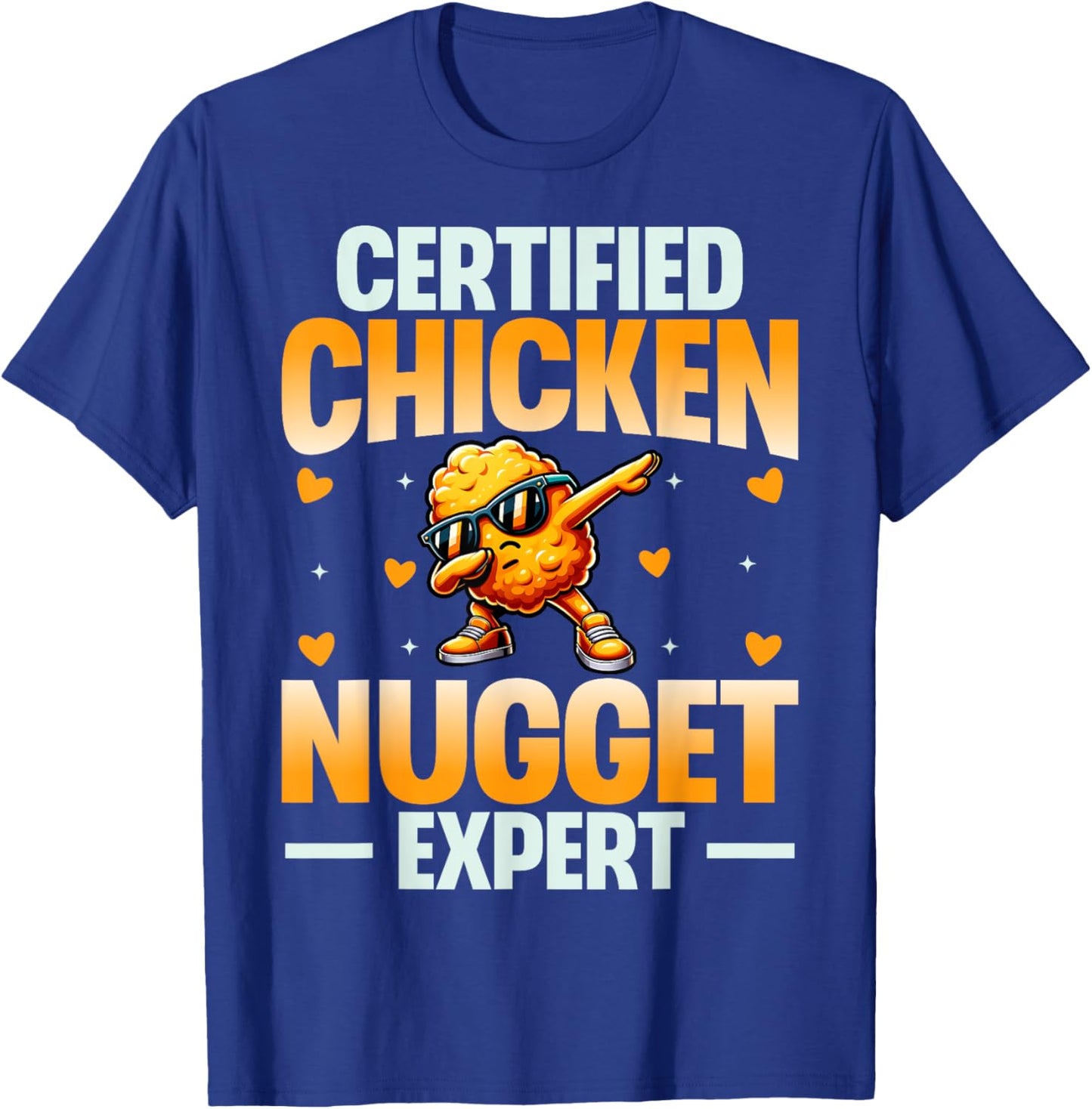 Chicken Nugget Shirt Gifts Store Adults Kids Black Small Certified Chicken Nugget Expert Funny T-Shirt - T-Shirt | Royal