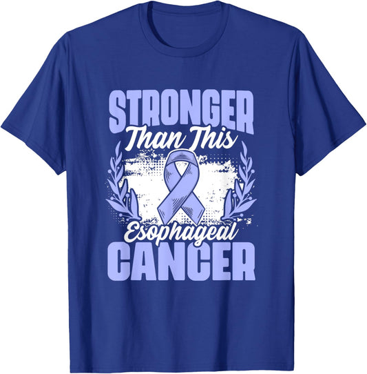 Esophagus Cancer Stronger Than Esophageal Cancer Awareness T-Shirt - T-Shirt | Royal